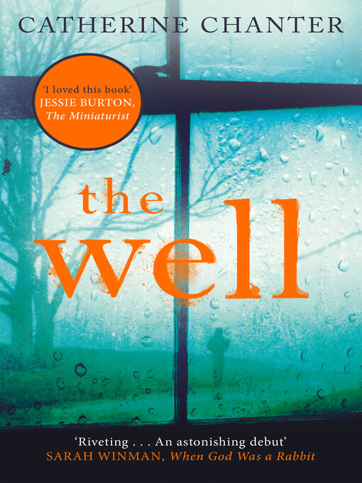 Title details for The Well by Catherine Chanter - Wait list